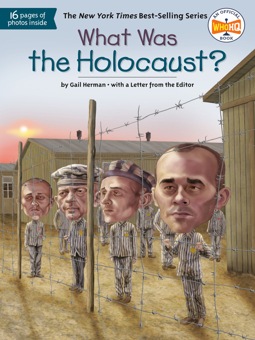 Title details for What Was the Holocaust? by Gail Herman - Available